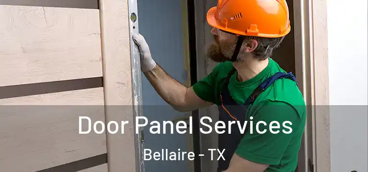 Door Panel Services Bellaire - TX
