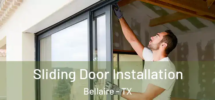 Sliding Door Installation Bellaire - TX